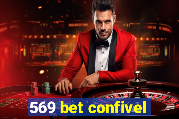 569 bet confivel